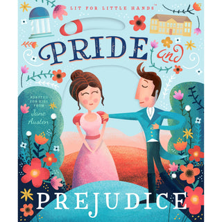 Lit for Little Hands: Pride and Prejudice