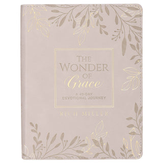 The Wonder of Grace: A 40-Day Devotional Journey