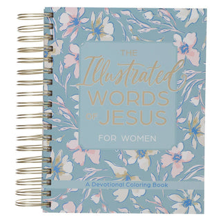 The Illustrated Words of Jesus for Women — A Devotional Coloring Book