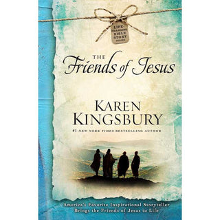 Friends of Jesus by Karen Kingsbury