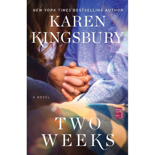 Two Weeks by Karen Kingsbury