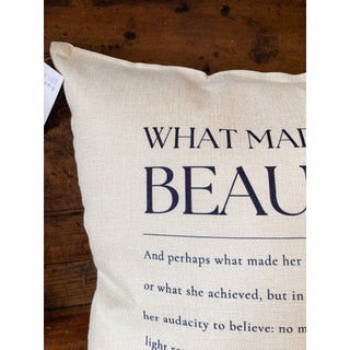 What Made Her Beautiful | Pillow | KT-390