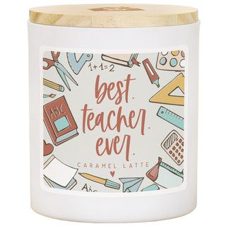 Best Teacher Ever- Caramel Latte Candle