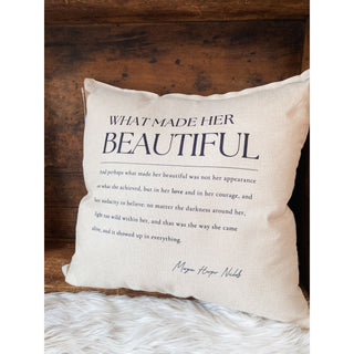 What Made Her Beautiful | Pillow | KT-390