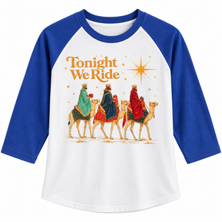 “Tonight We Ride” Three Wise Men Baseball Tee l KT-425
