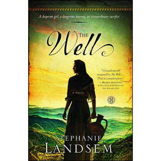 The Well by Stephanie Landsem