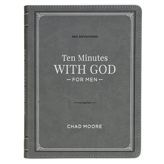 Ten Minutes with God for Men – 365 Day Devotional