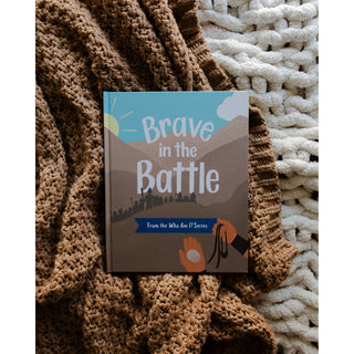 Brave in the Battle